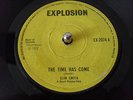 SLIM SMITH THE TIME HAS COME / UK  EXPLOSION 1972