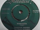 DOROTHY MASUKA   KHAULEZA ** 1959 MELODISC 45