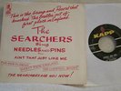 THE SEARCHERS/BEATLES RARE '64 NEEDLES & PINS PICTURE SLEEVE PROMO KAPP 