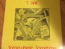 T Kail Somewhere, Sometime Jade Records Psych