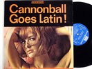 CANNONBALL ADDERLEY: GOES LATIN / CANNONBALL'S BOSSA NOVA riverside LP / MONO