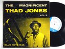 THAD JONES: THE MAGNIFICENT VOL 3 blue note LP / 47 W. 63rd MONO DG RVG EAR FLAT