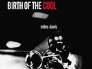 MILES DAVIS - BIRTH OF THE COOL  VINYL LP NEW+