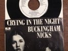 Buckingham Nicks - Crying In The Night - PROMO m/s 45 7