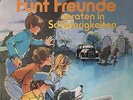 Fünf Freunde Folge 11: Geraten in Schwierigkeiten Europa Vinyl LP