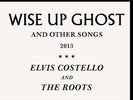 Wise Up Ghost - 2 DISC SET - Elvis & The Roots Costello (2013, Vinyl NUOVO)