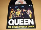 QUEEN - TIE YOUR MOTHER DOWN - RARE 7