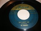 DOO WOP / VOCAL GROUP- DOMINOES- FEDERAL 45 RPM- SIXTY MINUTE MAN / CAN'T ESCAPE
