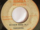 TORNADOES - DO YOUR THING PT.1 - SIMBA ( RARE REGGAE 7 )