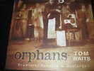 Tom Waits - Orphans (Brawlers, Bawlers & Bastards, 2006)