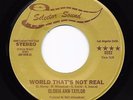 Modern Soul 45 GLORIA ANN TAYLOR World That's Not Real/Music Selector Sound Orig