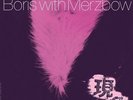 Boris With Merzbow - Gensho Part 1 (2LP+MP3) Vinyl LP (2) Relapse NEW