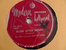 Pee Wee Crayton 78rpm 10-inch Modern Hollywood #20-624 Blues After Hours