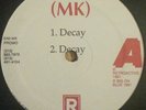MK / Never On Sunday ?– Decay, Retroactive, US 12