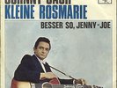 Johnny Cash 7/45 - Kleine Rosmarie -RARE Holland 1965 - PS - sung in German 