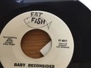 Leon Haywood Baby Reconsider  - 70's Fat Fish  ( Northern Soul  *Classic )?