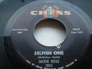 ORIGINAL JACKIE ROSS SELFISH ONE CHESS LABEL VG+++ CONDITION