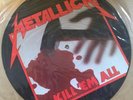 METALLICA kill 'em all VINYL LP PICTURE DISC - MEGAFORCE / THRASH METAL