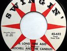 ROCHELL & THE CANDLES 45 A Long Time Agao / Big Boy Pete VG++ Doo Wop mg215