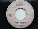 Northern Soul - Mamie Galore-It aint necessary