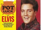 Elvis Presley - Pot Luck With Elvis
