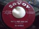 Hear R&B Mod 45 : Big Maybelle   That's A Pretty Good Love   Candy   Savoy 1195