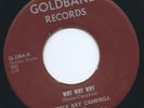 R&B / ROCKABILLY 45 - LITTLE RAY CAMPBELL 