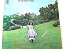 TREES 'ON THE SHORE' 1971 STEREO LP EX/VG- (RARE FIRST PRESSING)