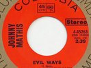JOHNNY MATHIS Evil Ways COLUMBIA 45 soul funk breaks 1970 7” NM