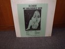 DEBBIE HARRY BLONDIE MY GIRLFRIENDS BACK LIVE NOV 16TH 1978 RAVEN RECORDS 583022