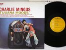 CHARLIE MINGUS TIJUANA MOODS RCA RJL-2508 Japanese Pressing Vinyl LP