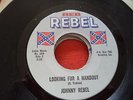 JOHNNY REBEL-REB REBEL-LOOKING FOR A HANDOUT-45