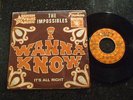 NORTHERN - THE IMPOSSIBLES - IT'S ALL RIGHT / I WANNA KNOW - ROULETTE - LISTEN