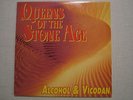 Queens of the Stone Age – Alcohol & Vicodan – Vinyl – LP // Kyuss / Stoner