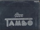 AL SANTIAGO PRESENTS TAMBO
