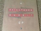 A Frightened Rabbit Ep [10