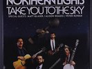NORTHERN LIGHTS: Take You To The Sky LP Sealed (co, w/ Alison Krauss & Peter Ro