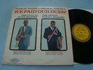 Charlie Rouse and Seldon Powell We Paid Our Dues LP NM LA16018 1961 Demo/Promo