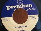 The Escorts 45 Premium Lbl. It's Love To Me  Doo Wop