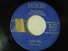 Frank Zolton 45 CAT'S EYES / YOU'RE GONE   Dixie VG Saginaw w.autographed sleeve