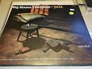 Big Mama Thornton - Jail 12