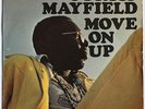 Curtis MAYFIELD French PS 7” Move on Up Funky Northern Soul Classic Listen ?