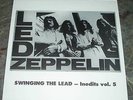 LED ZEPPELIN - Swinging The Lead - Inedits vol. 5 - LP