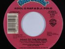 Rap Hip Hop 45 KOOL G RAP & DJ POLO Road To The Riches COLD CHILLIN' HEAR