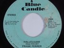 Latin Funk 45 FRANK FERRER Hallelujah BLUE CANDLE HEAR