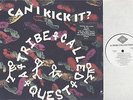 A Tribe Called Quest - Can I Kick It - 12