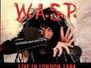 WASP LIVE IN LONDON 1984  RARE LIMITED 7
