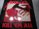 METALLICA   KILL 'EM ALL   LP   MEGAFORCE LABEL   315