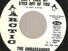 AMBASSADORS Can't Take My Eyes Off Of You Arctic 1-sided dj 45 NORTHERN SOUL VG+