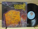 Saint Too Late For Living private Pure Metal heavy thrash EX with INSERT